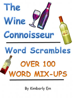 cover image of The Wine Connoisseur Word Scrambles